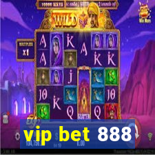 vip bet 888